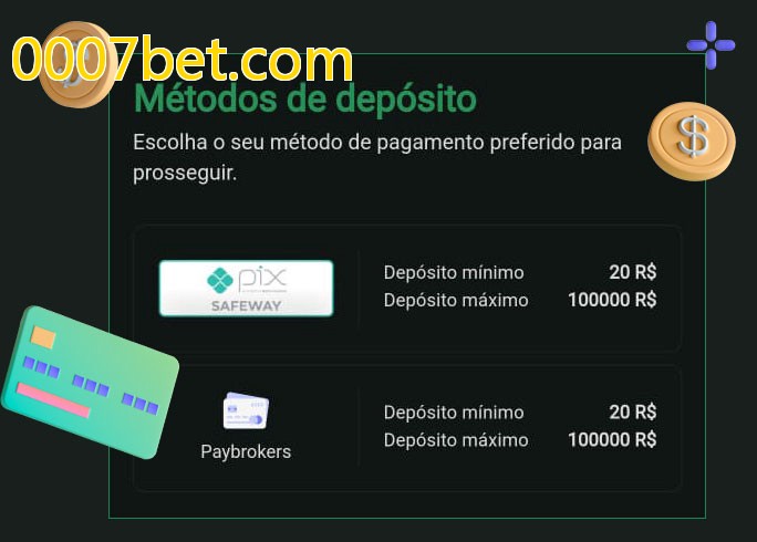 O cassino 0007bet.combet oferece uma grande variedade de métodos de pagamento